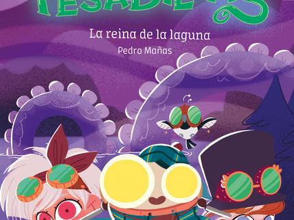 Cazapesadillas 6: La Reina De La Laguna