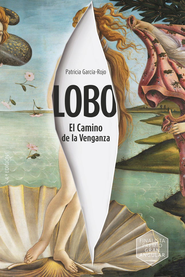 Lobo: El Camino De La Venganza