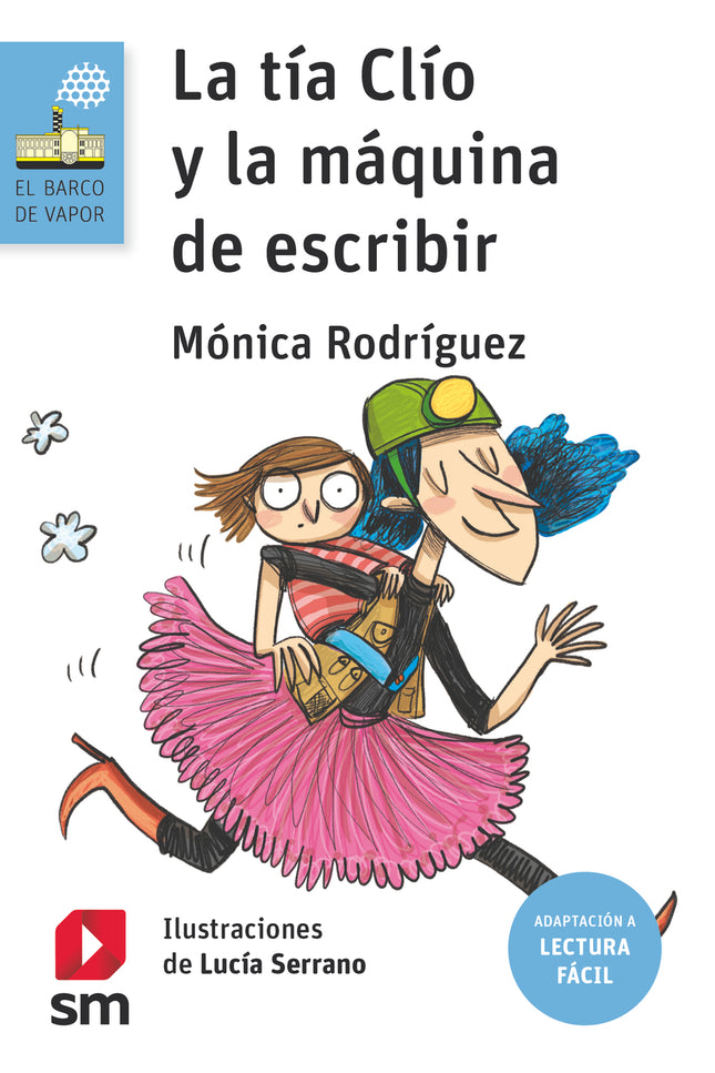 La Tía Clío Y La Máquina De Escribir (lectura Fácil)