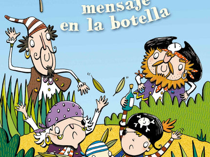 Libro Pat El Pitara Y El Mensaje En La Botella: Pat encuentra, dentro de una botella, un mensaje firmado por sus padres 