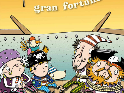 Libro Pat El Pirata Y La Gran Fortuna: Pat y su tripulación han encontrado por fin un tesoro. De vuelta a casa, piensan 