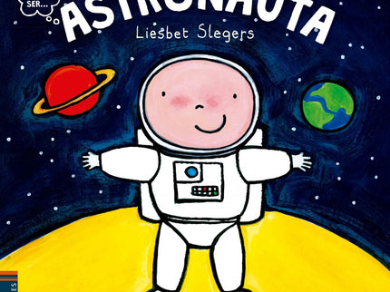 Libro Astronauta: Una serie para que los más pequeños conozcan algunos de los oficios y profesiones más populares. Se de