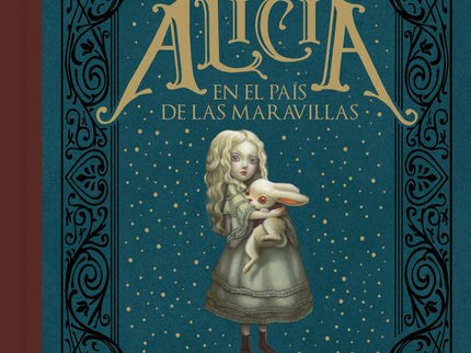Libro Alicia En El País De Las Maravillas: Un día aburrido como tantos otros, Alicia se duerme y de este modo entra en e