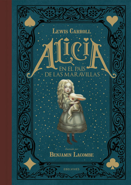 Libro Alicia En El País De Las Maravillas: Un día aburrido como tantos otros, Alicia se duerme y de este modo entra en e