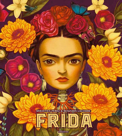 Libro Frida: Una mirada íntima e introspectiva, excepcional y portentosa, a la personalidad de la genial artista y uno d