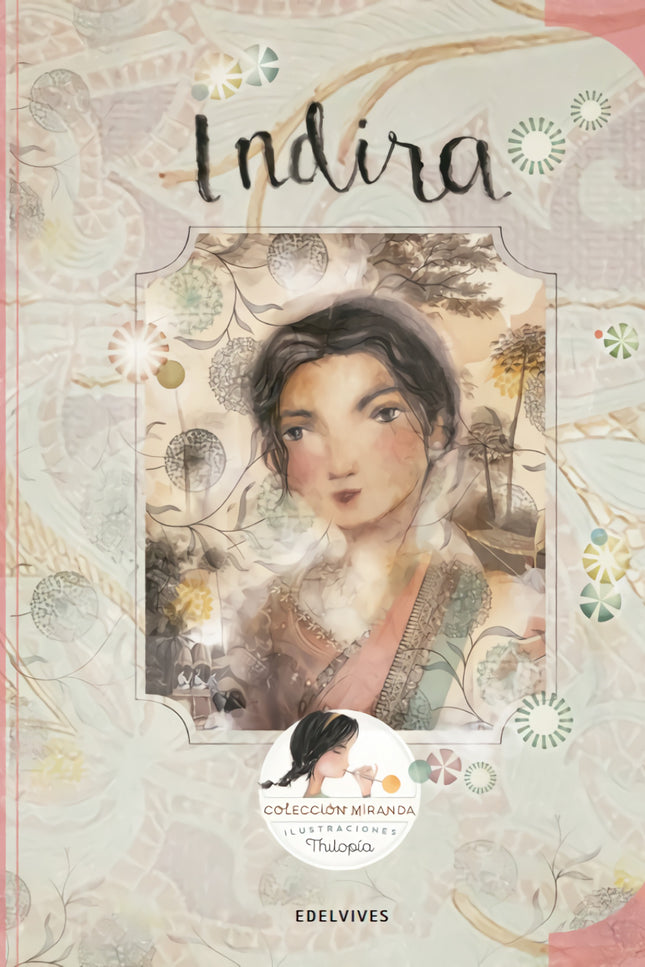 Libro Indira: Indira Gandhi nació en el seno de una poderosa dinastía política de la India. Participó en la lucha por la