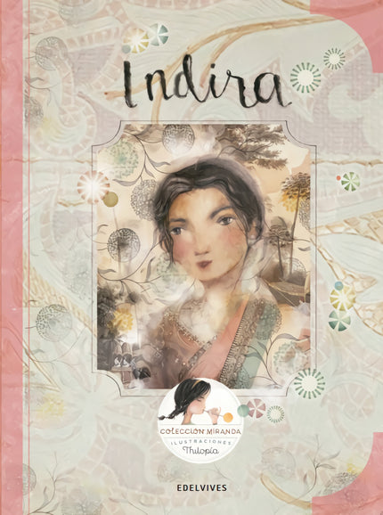 Libro Indira: Indira Gandhi nació en el seno de una poderosa dinastía política de la India. Participó en la lucha por la