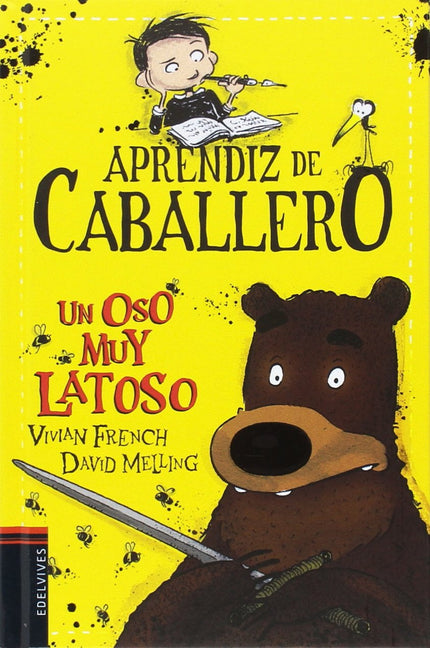 Libro Un Oso Muy Latoso: Sam debe continuar con sus misiones si quiere convertirse en un noble caballero. En esta ocasió
