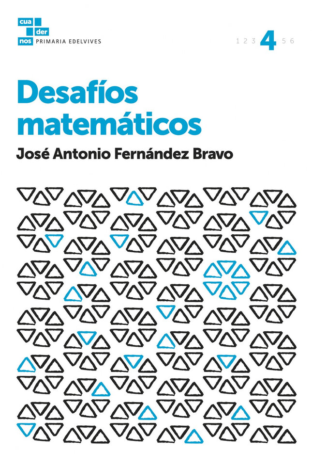 Cuadernos Desafíos Matemáticos 4º Primaria 2017