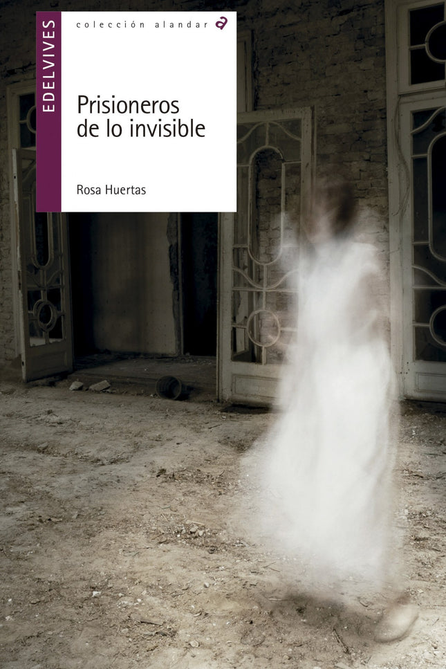 Prisioneros De Lo Invisible