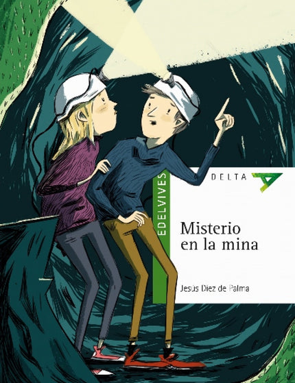 Libro Misterio En La Mina: Un accidente en el Pozo Cabreru provoca la muerte de dos mineros. Durante su funeral, Mariano