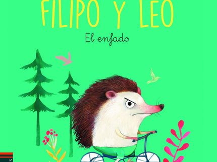 Libro El Enfado: Filipo y Leo son muy distintos, pero eso no impide que sean los mejores amigos. Juntos se divertirán, a