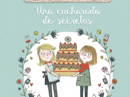 Libro Una Cucharada De Secretos: La vida de Hannah cambió por completo cuando su madre se volvió a casar y cumplió su su