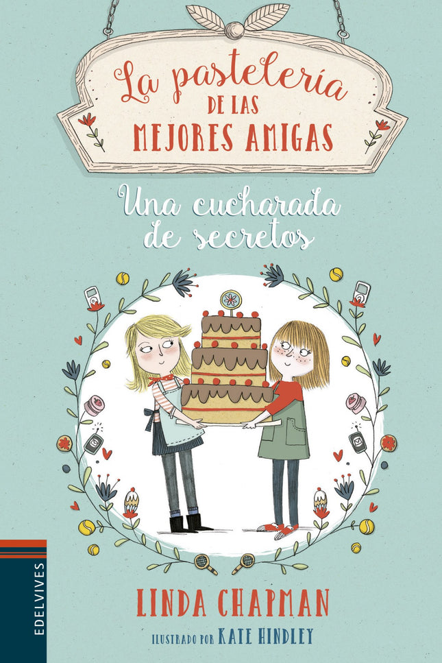 Libro Una Cucharada De Secretos: La vida de Hannah cambió por completo cuando su madre se volvió a casar y cumplió su su