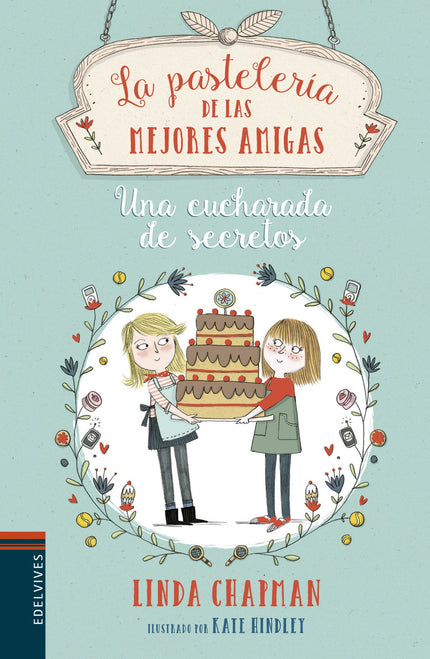 Libro Una Cucharada De Secretos: La vida de Hannah cambió por completo cuando su madre se volvió a casar y cumplió su su