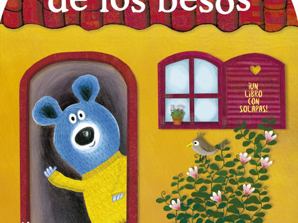 Libro La Casa De Los Besos: Un osito busca besos por toda la casa, pero ninguno le convence: los de los peces son resbal