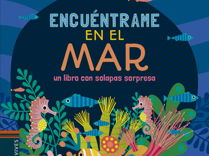 Libro Encuentrame En El Mar: ¿Quién nada bajo los icebergs? ¿Quién da esas pisadas tan fuertes? ¿Y quién se cuelga de es