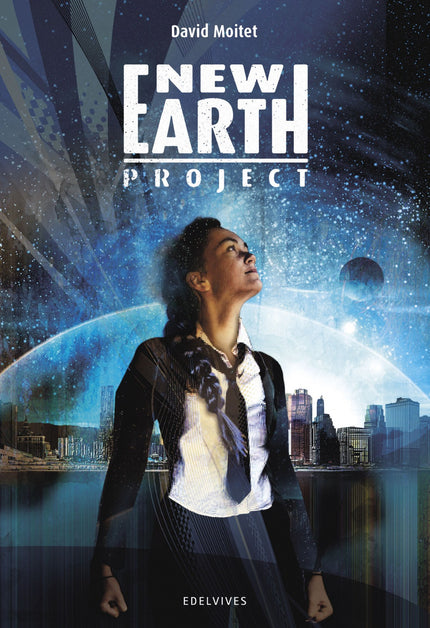 Libro New Earth Project: En 2125, la Tierra, un planeta destruido por la contaminación, es un lugar donde la mayoría de 