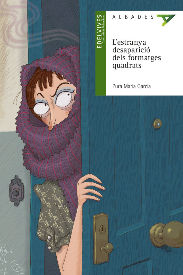 Libro 27- L'estranya Desaparicio Dels Formatges Quadrats: .