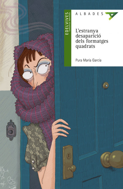 Libro 27- L'estranya Desaparicio Dels Formatges Quadrats: .