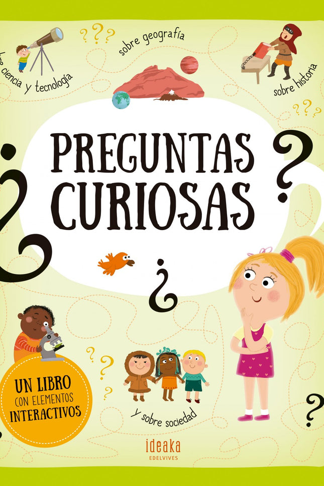 Libro Preguntas Curiosas: Este libro nos hace 80 preguntas variadas con sus respuestas sobre ciencia y tecnología, geogr