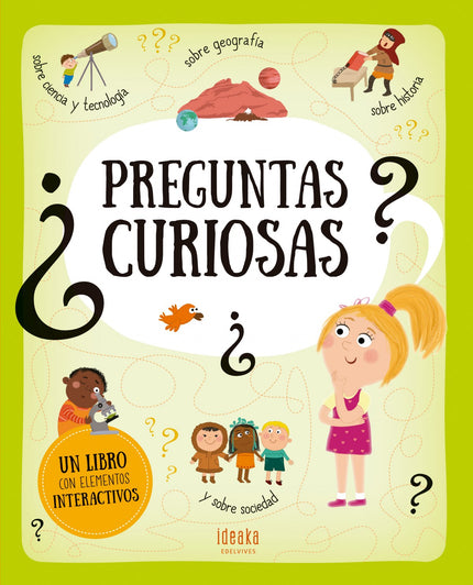 Libro Preguntas Curiosas: Este libro nos hace 80 preguntas variadas con sus respuestas sobre ciencia y tecnología, geogr