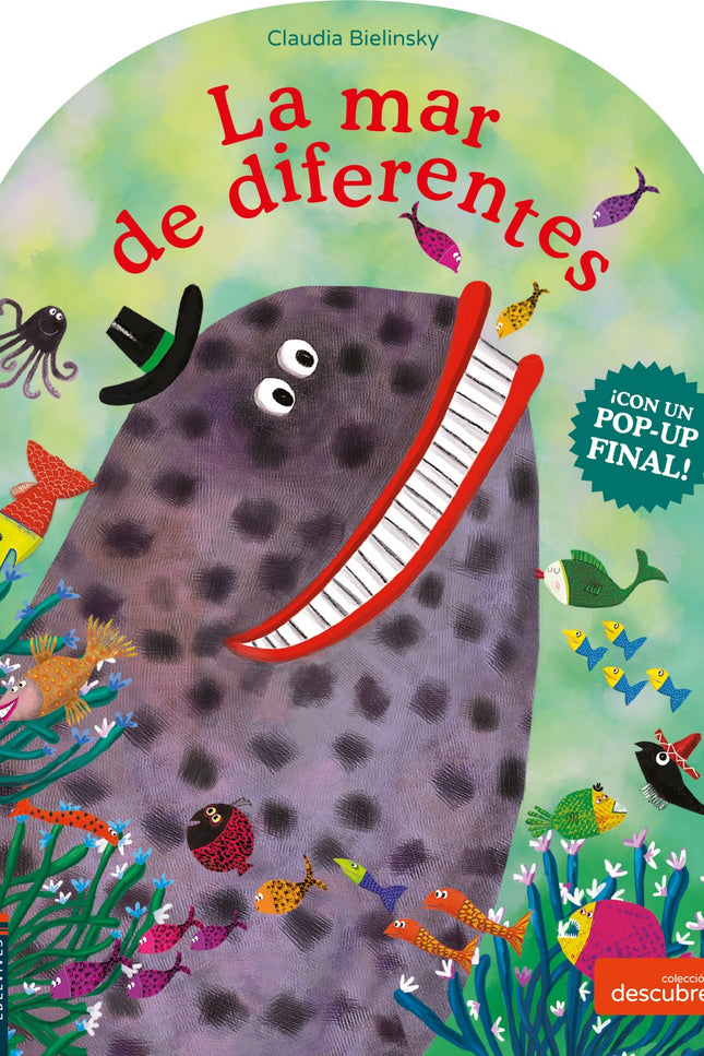 Libro La Mar De Diferentes: íCuántos peces viven en el mar! Y son la mar de diferentes: grandes y pequeños, sonrientes y gruñones, viejos y jóvenes?