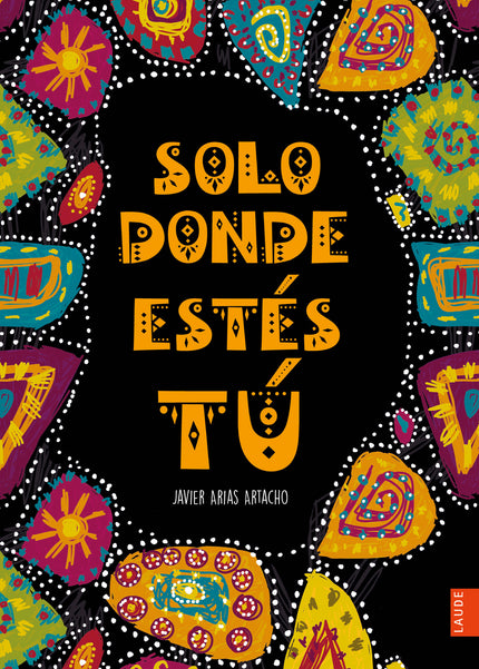 Solo Donde Estés Tú