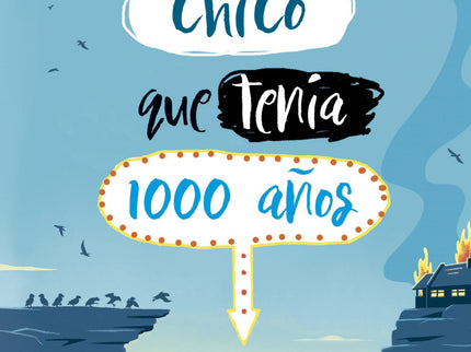 Libro El Chico Que Tenía 1000 Años: Alfie Monk es el típico adolescente... un adolescente que acaba de cumplir mil años.