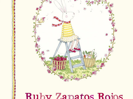 Libro Ruby Zapatos Rojos: Cuando Ruby era pequeña, su abuela le tejió unos escarpines rojos y, desde entonces, no se ha puesto zapatos de otro color. Con su abuela Babushka Galushka vive feliz el campo, en una preciosa caravana.