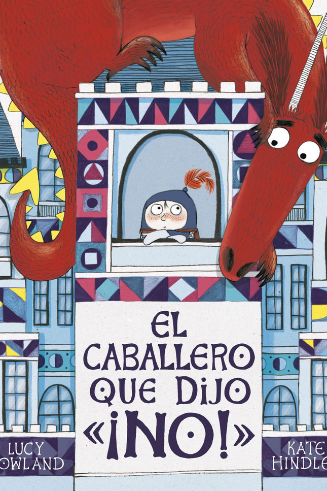 El Caballero Que Dijo '¡no!'