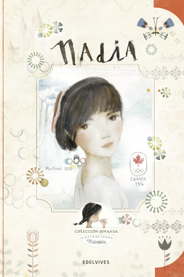 Libro Nadia: Miranda tiene ocho años. Le gustan las pompas de jabón, el olor de las tardes de lluvia y los pájaros que le caben en la mano.