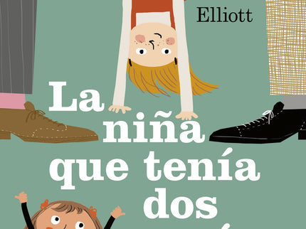Libro La Niña Que Tenía Dos Papás: Berta está emocionada: una niña nueva acaba de llegar a clase íy además tiene dos papás! íQué divertido!