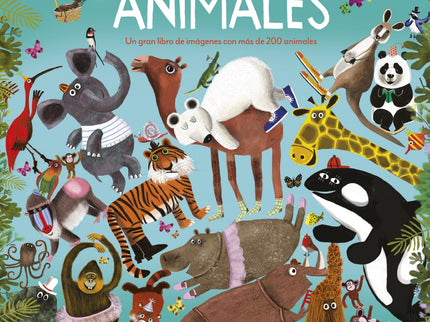 Libro Muchos, Muchos, Muchísimos Animales: Una alocada enciclopedia de animales colosales, diminutos, blancos y negros, peligrosos. Totalmente reales y presentados con humor.