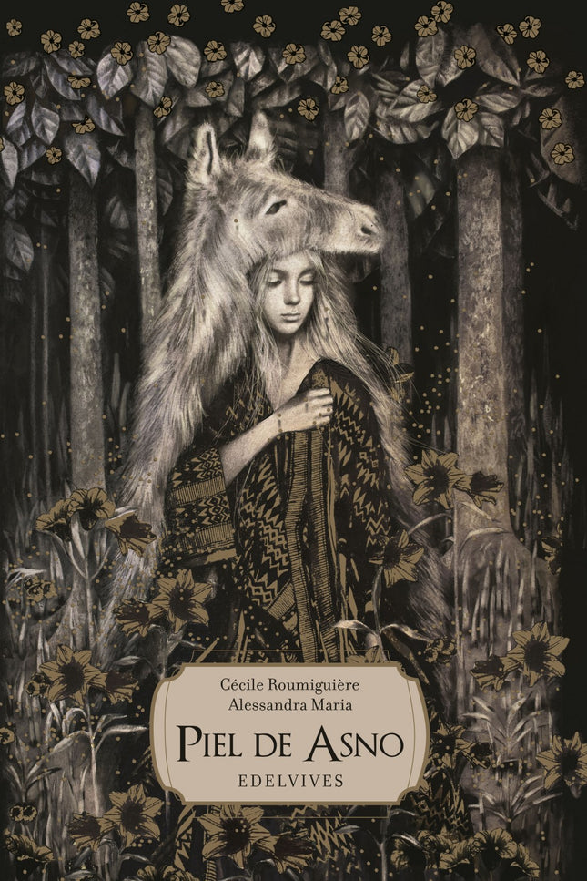 Libro Piel De Asno: Una nueva versión del cuento clásico, basado en las versiones y adaptaciones de los textos de Charles Perrault y los hermanos Grimm, y de la película de Jacques Demy. Las elegantes ilustraciones de la artista estadounidense Alessandra Maria combinan con maestría el grafito, la tinta y el pan de oro.