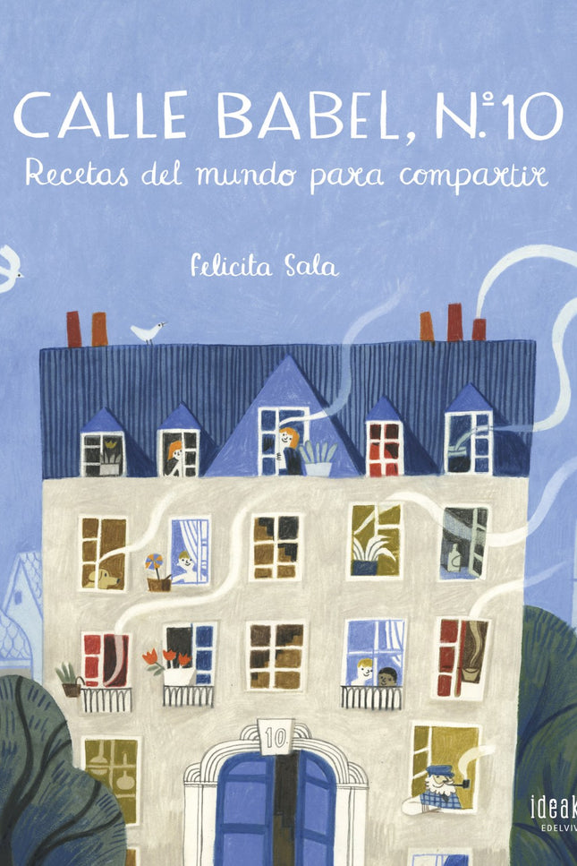 Libro Calle Babel, Nº10: Todos los vecinos de la calle Babel n º 10 se afanan en preparar un plato propio de su cultura. Pilar prepara salmorejo;el señor Lamar, lenguado meunière;María, guacamole;la señora Flores, un potaje de frijoles;el señor Tagore, dahl con leche de coco...