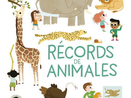 Libro Récords De Animales: En el reino animal se esconden gigantes, ágiles acróbatas, hábiles constructores, potentes levantadores de peso? En este libro se muestran las extraordinarias características y habilidades de algunos animales.