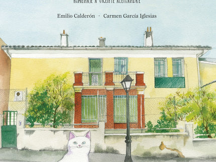 Libro El Poeta De Velintonia: El curioso encuentro entre un gato muy especial y un niño en el jardín de la casa de Velintonia nos descubrirá las fascinantes experiencias y reuniones literarias que se vivieron allí, en el que fue hogar del poeta y premio Nobel de literatura Vicente Aleixandre.