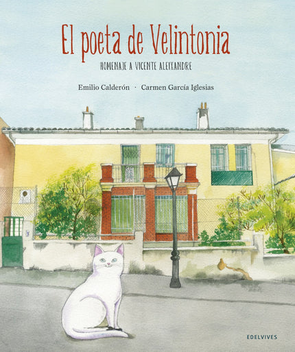 Libro El Poeta De Velintonia: El curioso encuentro entre un gato muy especial y un niño en el jardín de la casa de Velintonia nos descubrirá las fascinantes experiencias y reuniones literarias que se vivieron allí, en el que fue hogar del poeta y premio Nobel de literatura Vicente Aleixandre.