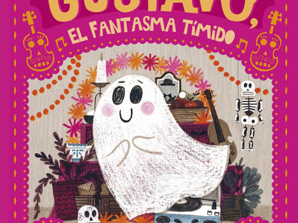 Libro Gustavo, El Fantasma Tímido: Gustavo era un fantasma muy muy tímido al que le gustaba muchísimo tocar su violín. Por encima de todo, deseaba tener un amigo, así que decidió ser valiente y enviar una invitación muy especial.