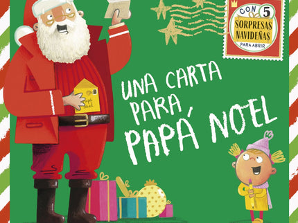 Libro Una Carta Para Papá Noel: Solo faltan cuatro días para Navidad cuando le llega a Papá Noel una carta por la chimenea. En ella, una niña llamada Vera le pide algo muy especial.