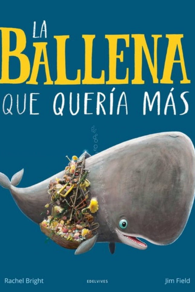 La Ballena Que Quería Más