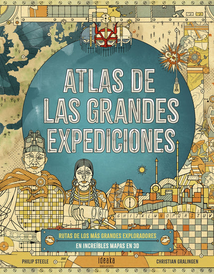 Libro Atlas De Las Grandes Expediciones: A través de textos explicativos, biografías y mapas, este atlas ilustrado permite a los lectores seguir los pasos de los más osados aventureros en su viaje de exploración de lo desconocido: Marco Polo, Livingstone, los primeros exploradores del Círculo Polar Ártico, Colón, Darwin, Alexander von Humboldt, Magallanes, Francis Drake, Roald Amundsen. ¡Conoce a través de sus páginas algunos de los grandes viajes de exploración de la historia de la humanidad!