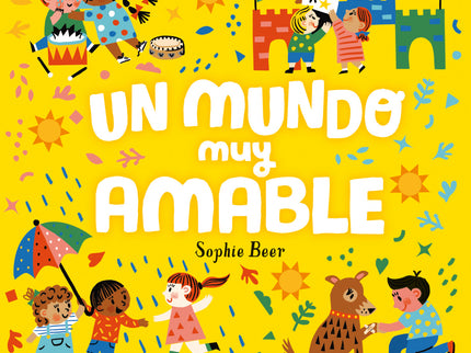 Un Mundo Muy Amable