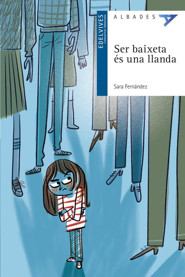 Ser Baixeta és Una Llanda