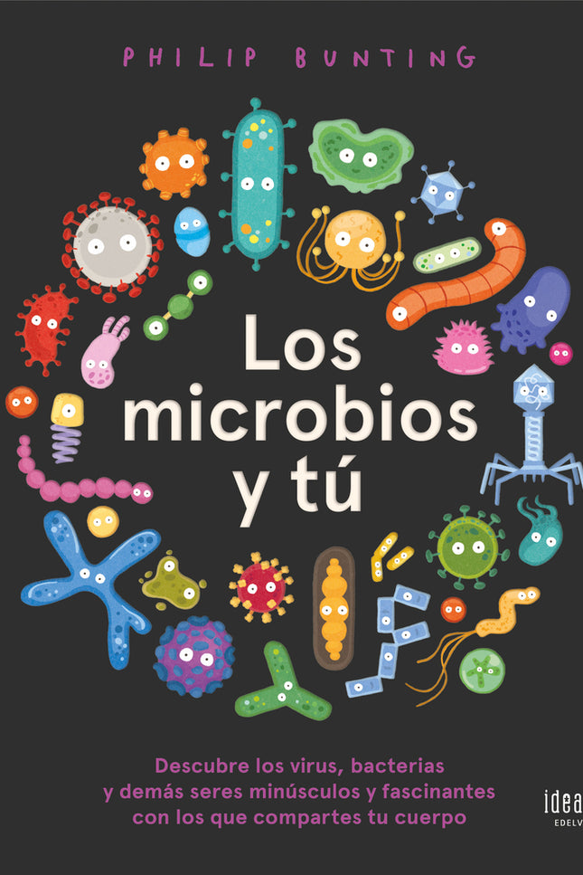 Los Microbios Y Tú