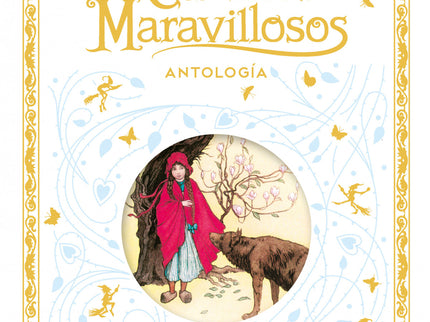 Cuentos Maravillosos. Antología