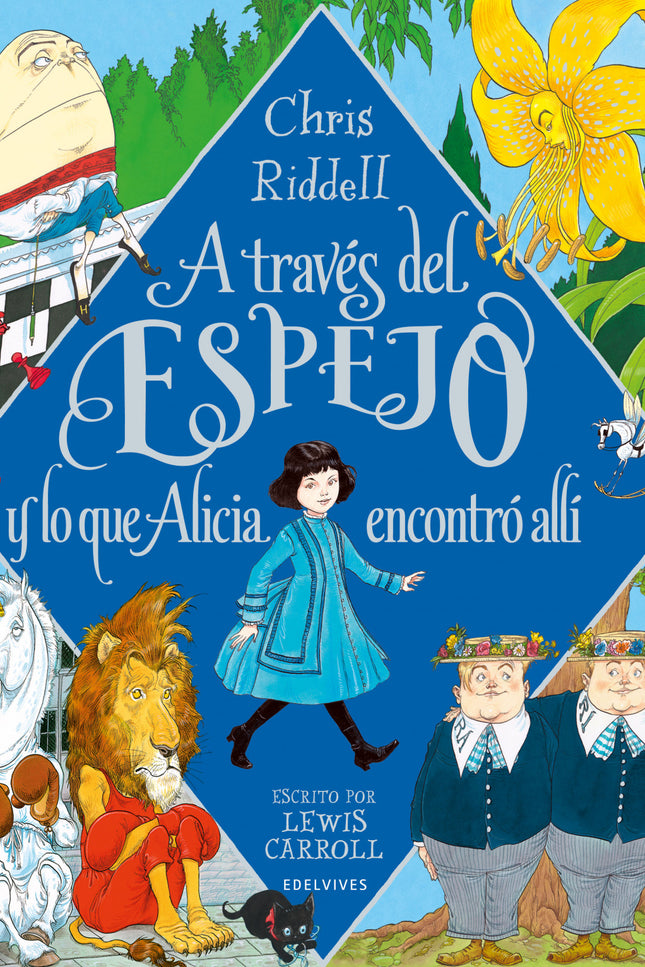 A Traves Del Espejo Y Lo Que Alicia Encontro Alli