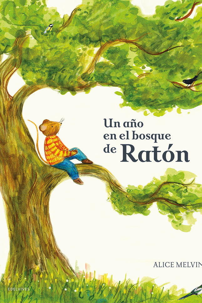 Un Año En El Bosque De Ratón