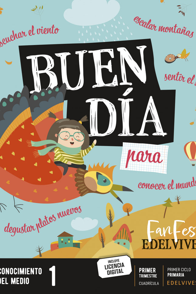  BUEN DÍA.CONOCIMIENTO MEDIO 1ºPRIM CUADRÍCULA 22 FANFEST  -  AA.VV  - OTRO FORMATO LIBRO